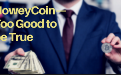 HoweyCoin—Too Good To Be True